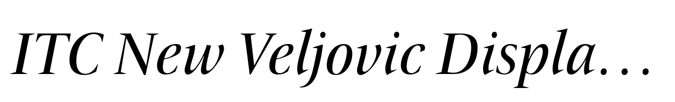 ITC New Veljovic Display Italic